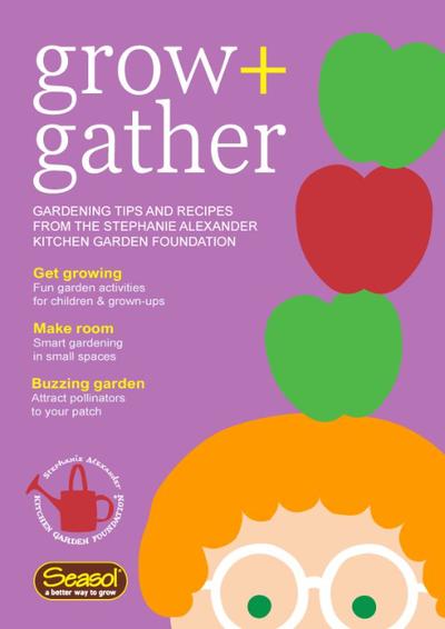 Grow & Gather